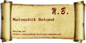 Maloschik Botond névjegykártya